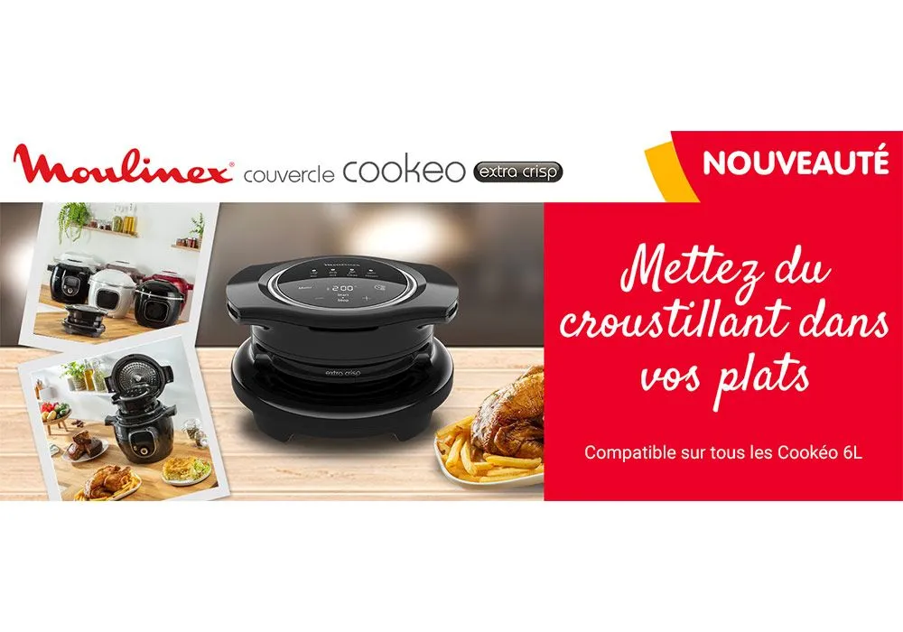 Couvercle Cookeo Extra Crisp Moulinex (EZ1508)