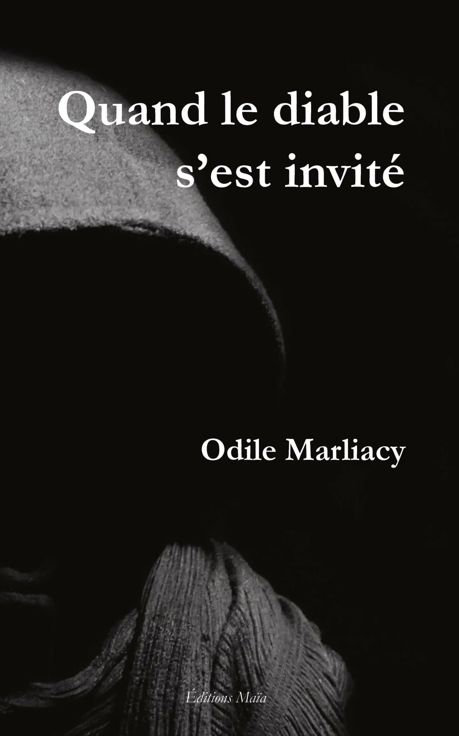 Quand le diable s’est invité